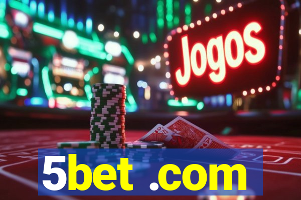 5bet .com